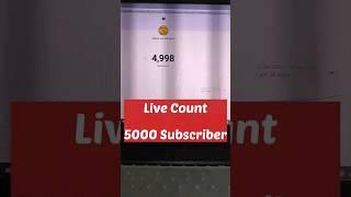 5000 Subscriber Live Counting #5ksubscriber #5000subscribers