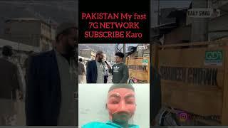 PAKISTAN My 7G Network Pak network world famous network #india #pakistan #public #kasmir #publick