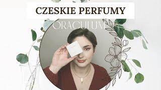 Czeska nisza Oraculum czyli tragedii perfumowej nie ma