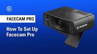 How to Set Up Elgato Facecam Pro