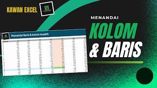 Menandai KOLOM & BARIS dalam 1 tabel