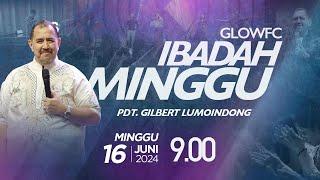 Ibadah Minggu GLOWFC 2  09.00 WIB  Minggu 16 Juni 2024