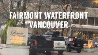 Fairmont waterfront. Vancouver