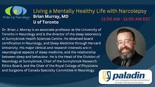 Living a Mentally Healthy Life With Narcolepsy with Dr. Brian Murray