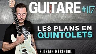 Les plans en quintolets - Florian Mérindol - Guitare Xtreme Magazine #117