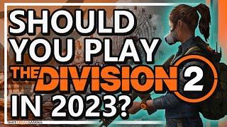 Should You Play The Division 2 in 2023?  The Division 2