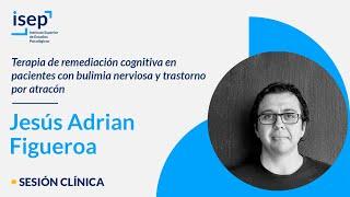 ​Terapia de remediación cognitiva en pacientes con bulimia nerviosa y trastorno por atracón​