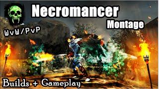 GW2 - Necromancer PvPWvW Montage Power + Terror