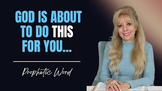 Prophetic Word God Will Do {{ This }} For YOU 