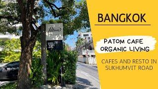 Patom Organic Living Cafe Bangkok  The Countryside Cuisine  Cafe In  Bangkok