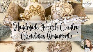 Handmade French Country Christmas Ornaments  Vintage High End DIY Decor  Moody  Budget Friendly