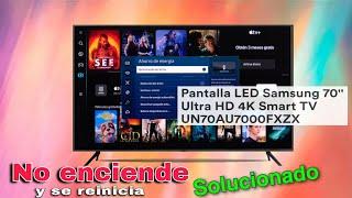 reparar pantalla tv led samsung no enciende y se reinicia 4k uhd