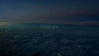 TYAS - I Miss You