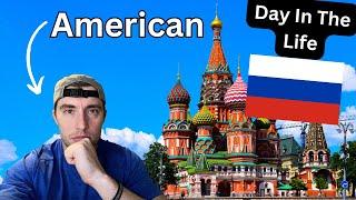 Day In The Life Of An American Living In Russia