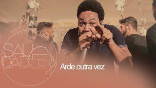 Thalles Roberto - Arde Outra Vez Saudade - Clipe Oficial