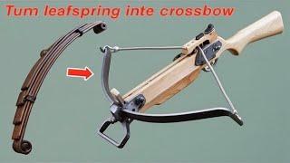 Make powerful mini crossbow from old rusty leafspring  turn rusty leafspring into steel crossbow