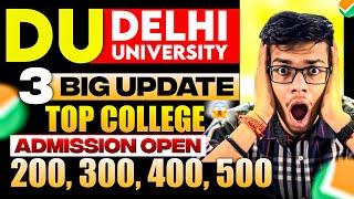Delhi University 3 BIG UPDATE  Low score admission open for these universites CUET 2024 DU
