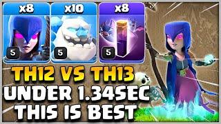 TH12 VS TH13 MAX  UNDER 1.35SEC  THIS IS BEST ARMY 10 Ice Golem + 8 Witch + 8 Bat Spell Attack