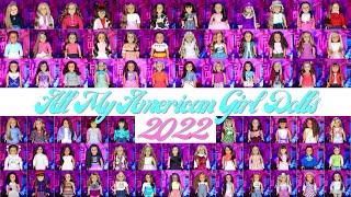 All My American Girl Dolls 2022