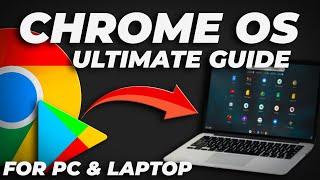 Install Chrome OS on PC with Play Store - Ultimate Guide 2023