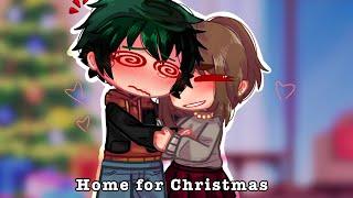 Home for Christmas…MHABNHA IzuochaGacha club skit