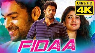 Fidaa - फ़िदा 4K ULTRA HD  Romantic Hindi Dubbed Full Movie  Varun Tej Sai Pallavi