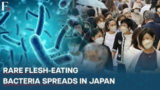 Japan Reports Cases of Deadly Flesh-Eating Bacteria That Can Kill People in 48 Hours