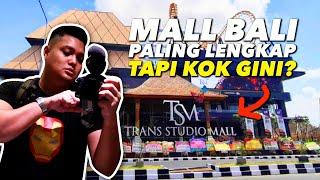 JALAN2 KE TRANS STUDIO MALL BALI SETELAH PANDEMI