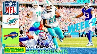 Dolphins Vs. Bills WEEK 2 FULL GAME  highlights  Sep 12  2024  NFL Season 2024 Today