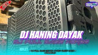 DJ HANING DAYAK R2 PROJECT FULL BASS HOREG GLERR TERBARU 2023..