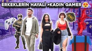 ERKEKLERİN HAYALİ KADIN GAMER - MENS DREAM WOMAN GAMER