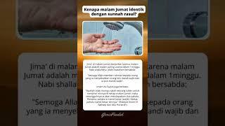 ALASAN MALAM JUMAT IDENTIK DENGAN SUNNAH ROSUL #shorts #tips #edukasi #trending #pemersatubangsa