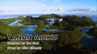 Tanah Airku - Ibu Sud - Rita Effendy