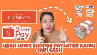 cara cairkan limit shopee paylater kamu 