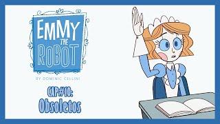 Emmy The Robot CAP #10 Obsoletos  ComicDub Español Latino