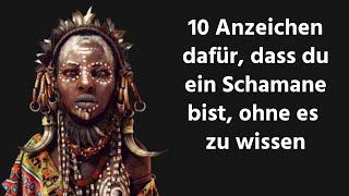 10 Anzeichen dafür dass du ein Schamane bist ohne es zu wissen