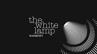 The White Lamp - Harmony