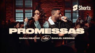 Sarah Beatriz e Samuel Messias - Promessas Promises #shorts