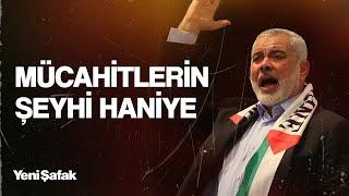 İsmail Haniye kimdir?