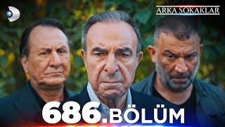 #ArkaSokaklar 686. Bölüm  Full Bölüm