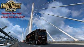 ETS2 Story  Wusel on Tour #148  Scania R560 am Limit