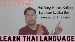 EP. #5 BELAJAR BAHASA THAILAND - KOSAKATA PENTING DAN MUDAH DIINGAT