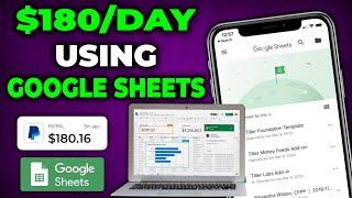 Earn $180 Per Day Using Google Sheets FREE 10 Minute Strategy  Earn Money Online 2024