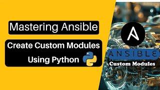 How to Create Ansible Custom Modules using Python Passing Arguments to AnsibleModule #ansible