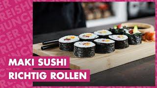 Maki Sushi richtig rollen - wie geht das? Einfache Anleitung in 6 Schritten