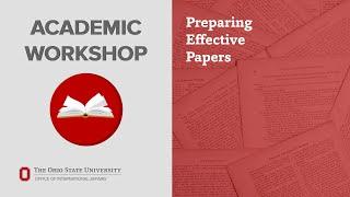 Academic Workshop Preparing Effective Papers