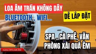 Loa Âm Trần Không Dây Phát Nhạc Bluetooth Wifi - Dễ Lắp Đặt