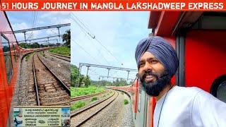 51 Hours Journey From Kochi To Delhi In Mangala Lakshadweep Express.....