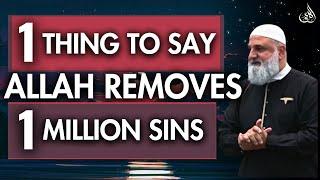 1 Thing to do Allah gives 1 million good deeds and remove 1 million sins