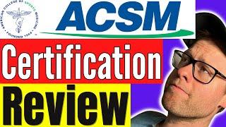 ACSM CPT Certification Review  Is The ACSM Personal Trainer Certification Good?  NASM ACE ISSA